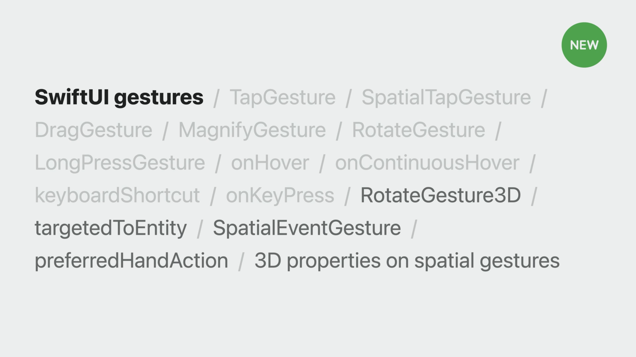 New SwiftUI gestures: RotateGesture3D, targetedToEntity, SpatialEventGesture, preferredHandAction, 3D properties on spatial gestures